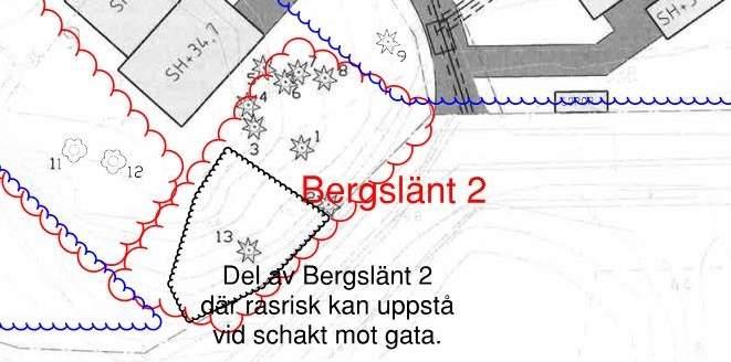 Sida 8 (10) Figur 4.3: Detalj från bilaga 3 4.3 Bergschakt och förstärkning För nedanstående bergslänters läge se bilaga 3.