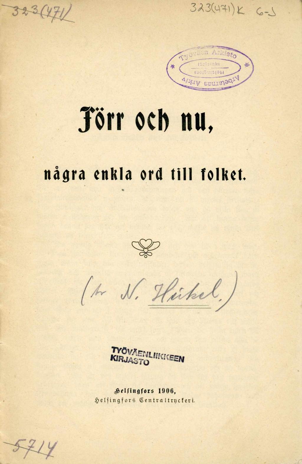 J o r r o c h n u, nágra ensila ord till folkct.