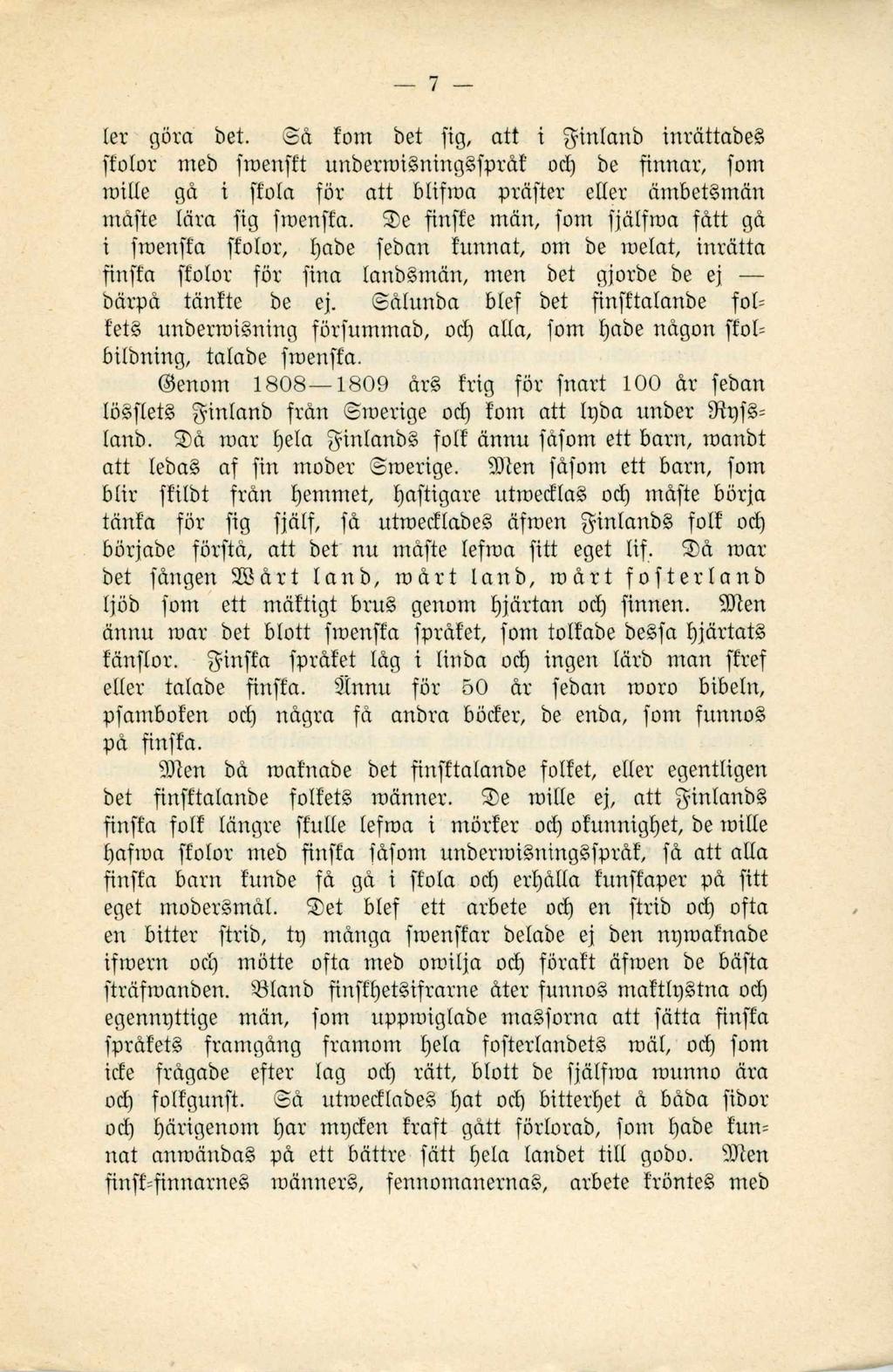1er göra bet. a!om bet fig, a tt i g in lan b inrattabeê fïoior meb fraenfft unberrai ning fprdk ocb be finnar, fom mille ga i fkola for a tt blifraa prdfter eller äm betsm än mdfte Idra fig fmenffa.