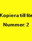 Knappenn Kopiera växlar till meny för kopiering av en förares