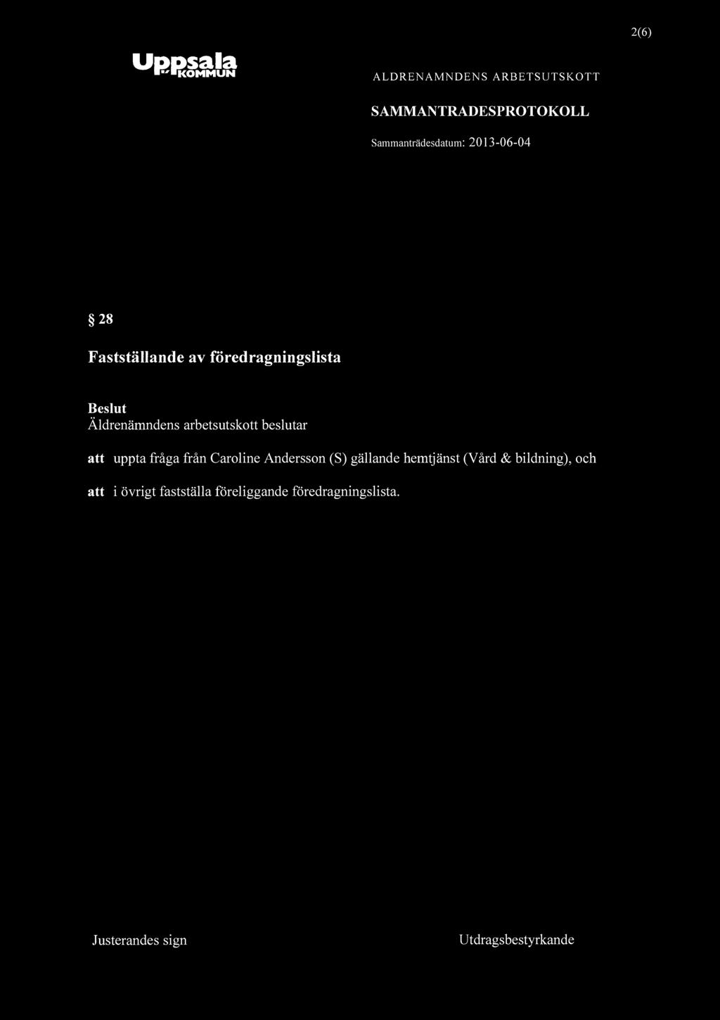 "KOMMUN ALDRENAMNDENS ARBETSUTSKOTT 2(6)