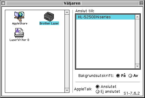 Steg 2 Installera skrivardrivrutinen Macintosh För användare av Mac OS 9.1 till 9.