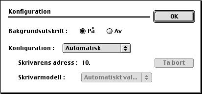 8 Klicka på symbolen Brother Laser (IP), och markera sedan BRN_xxxxxx (där xxxxxx är de sex sista siffrorna i Ethernet-adressen). Klicka på Konfiguration.