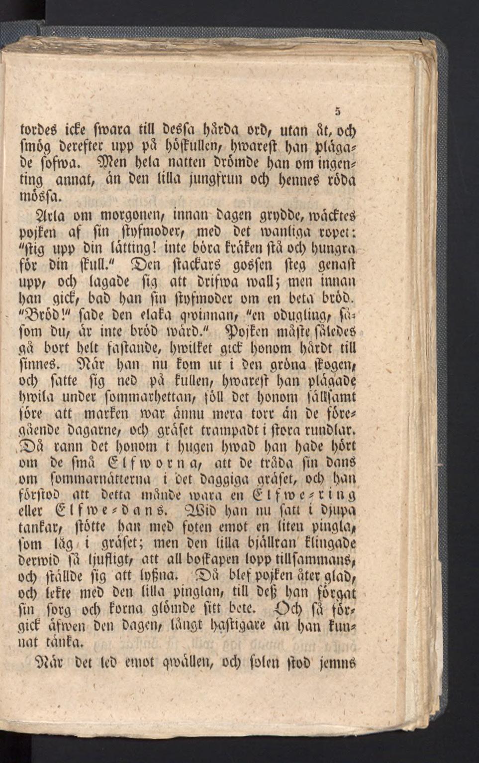 torbes icfe ftt>ara till beêfa bårba orb/ utan St, od> fmog berefter npp ps l)6 îullcrv broarefl Ijvin plagia^ be fofma. D)?