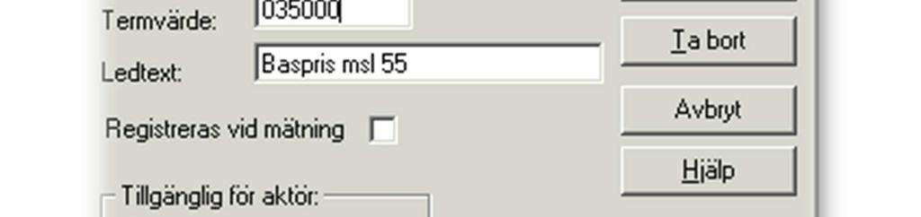 (virkesorder), eller med Baspris som registreras i aktuell virkesorder.