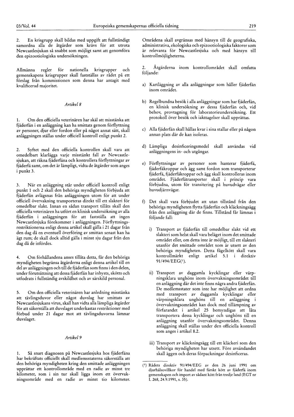 03/Vol. 44 Europeiska gemenskapernas officiella tidning 219 2.