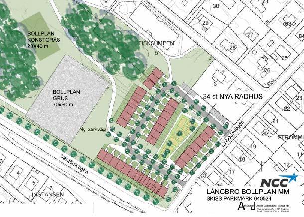 Utbyggnadsförslag Förslaget innehåller nybyggnation av ca 30 radhus i två våningar och med carport. NCC avser att upplåta radhusen med bostadsrätt.