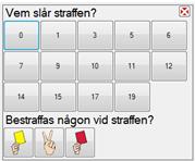Registrera straff, forts. Besvara dialogrutan Vem lägger straffen?
