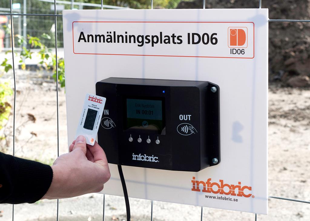 Med ett ID06-styrt inpasseringssystem ser du till att bodar, grindar och dörrar endast kan öppnas av behörig personal. Självklart kan vi komplettera dina bodar med ett ID06-system.