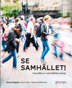 Kompass Samhällskunskap 1a1 och 1b YRKESFÖRBEREDANDE PROGRAM STUDIEFÖRBEREDANDE PROGRAM Nytt innehåll Kompass är rikt illustrerade läromedel med en tydlig struktur och ett tillgängligt språk.