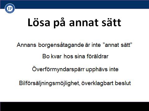 Annans borgensåtagande är inte annat sätt Att någon gått i borgen för att betala sökandes hyra innebär inte att vi kan avslå ansökan med detta som skäl för att behovet kan tillgodoses på annat sätt,