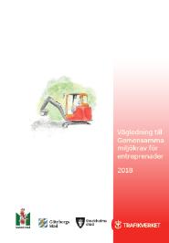 Gemensamma miljökrav i entreprenader Krav 2018-2019 2020 Systematiskt miljöarbete Miljöpolicy uppfylla bindande krav Rutiner för egenkontroll, beredskap och nödlägen Miljöplan* Miljöplanen ska