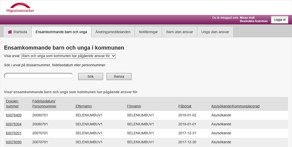 figur 17: Övre delen av vyn Ensamkommande barn och unga i e-tjänsten Se och ändra ansvar för ensamkommande. Listan innehåller uppgifter om individen, t.ex. namn och när ansvaret påbörjades.