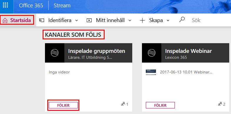 Peka på Följer och klicka på den nya knapptexten Sluta följa. 3.