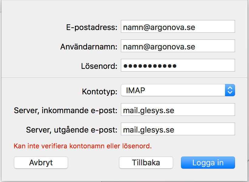 Klicka på Logga in. 4. Följande fönster med meddelandet Kan inte verifiera kontonamn eller lösenord visas.