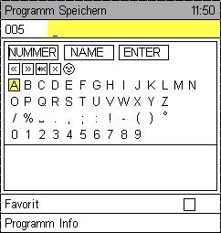 Programmnummer Programmname / Zurück A -> a a -> A Programmnummer wird vorgegeben, kann jedoch nachträglich geändert werden.