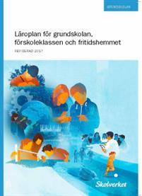 Läroplan för grundskolan, förskoleklassen och fritidshemmet 2011 PDF ladda ner LADDA NER LÄSA Beskrivning Författare: Skolverket. Skolverket har reviderat läroplanen med skrivningar om digitalisering.