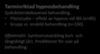 Smärta hos patienter med IBS Utveckling av nya behandlingsmetoder Personcentrerad