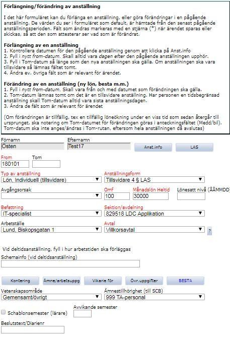 4 Del 1 Förändringsinformation Den första delen av formuläret kan sammanfattas som förändringsinformation.