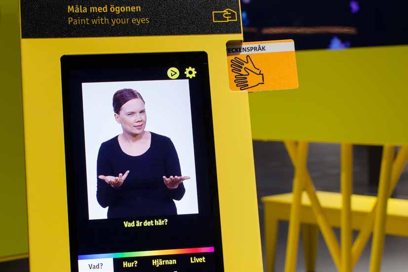 Foto: Emma Fredriksson Digitala skyltar med information Informationen som visas på skärmen finns i olika format.