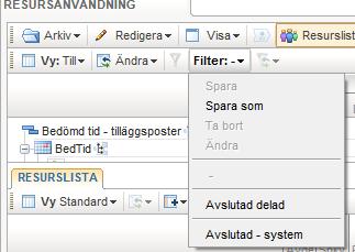 Knapparna för att spara, spara som, ta bort och ändra har flyttats till meny, som visas i anslutning till knappen Filter.