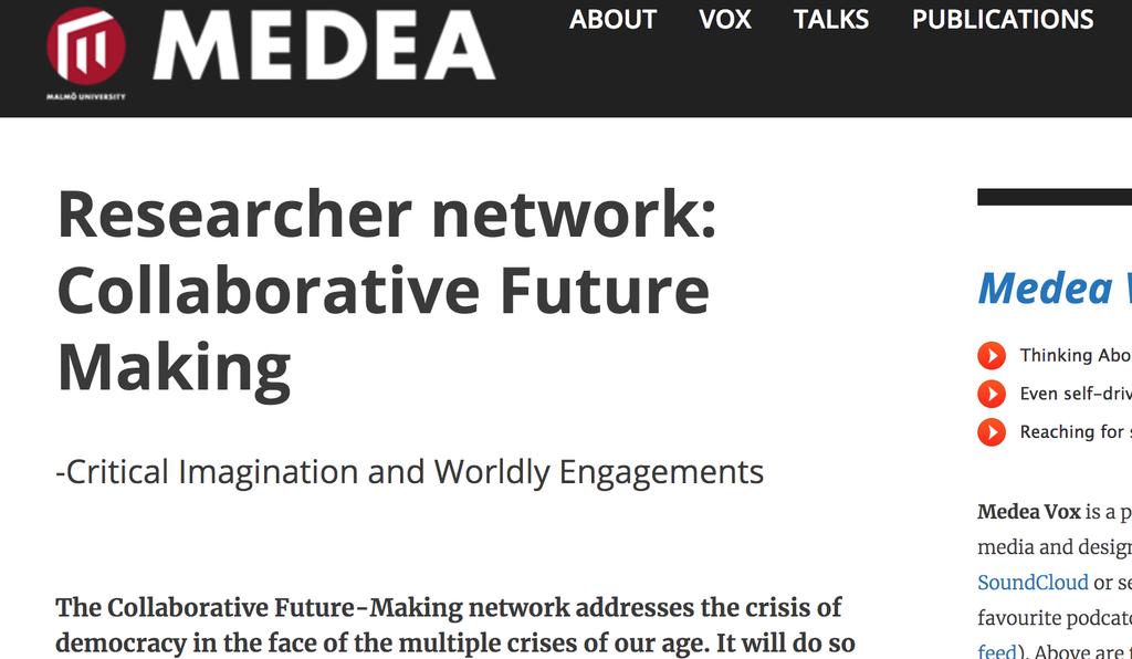 Network for Collaborative Future Making Det blir allt svårare ae föreställa sig och skapa alterna;va hållbara fram;der!