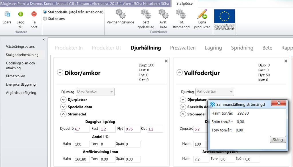 31 5.1.2.6 Total strömängd Klicka på Tot. strömängd om du snabbt vill se hur mycket strö det går åt totalt för dina valda djur. 5.1.3 Pressvatten Om det kommer Pressvatten från