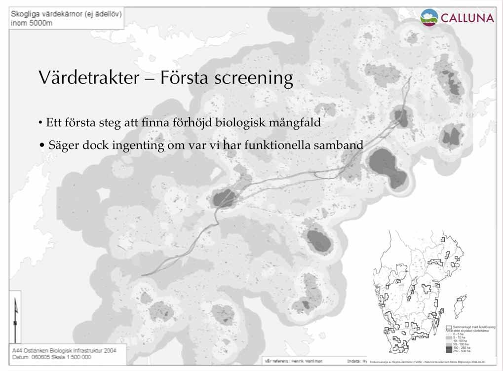 Värdetrakter Första screening Järna Ett första steg att finna förhöjd biologisk