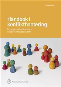 Handbok i konflikthantering för organisationskonsulter och personalspecialister PDF ladda ner LADDA NER LÄSA Beskrivning Författare: Thomas Jordan.