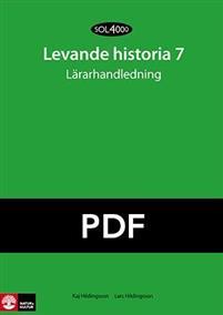 SOL 4000 Levande historia 7 Lärarhandledning pdf PDF ladda ner LADDA NER LÄSA Beskrivning Författare: Kaj Hildingson. SOL 4000 Levande Historia SOL 4000 Levande historia är anpassad till Lgr 11.