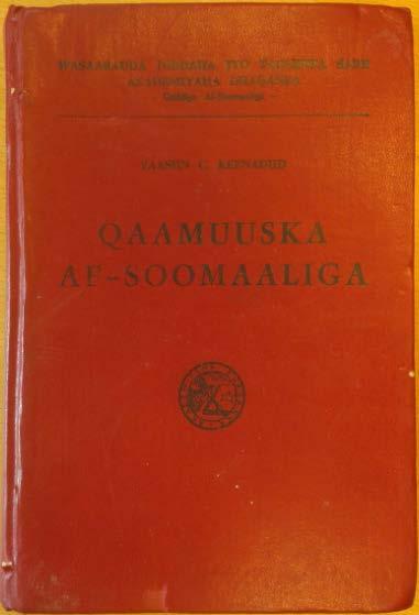 Första enspråkig ordboken Yaasiin C. Keenadiid (red.