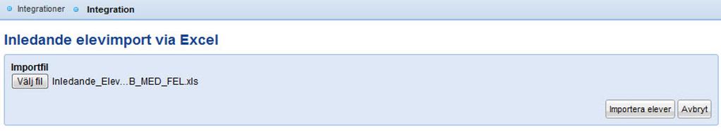 Systemet gör först en kontroll på att hela filen är korrekt innan någon elev importeras.