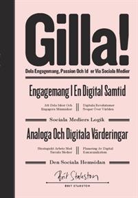 GILLA! dela engagemang passion och idéer via sociala medier PDF ladda ner LADDA NER LÄSA Beskrivning Författare: Brit Stakston.