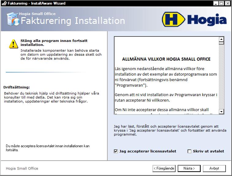 4 För att kunna fullfölja programinstallationen måste licensavtalet godkännas.