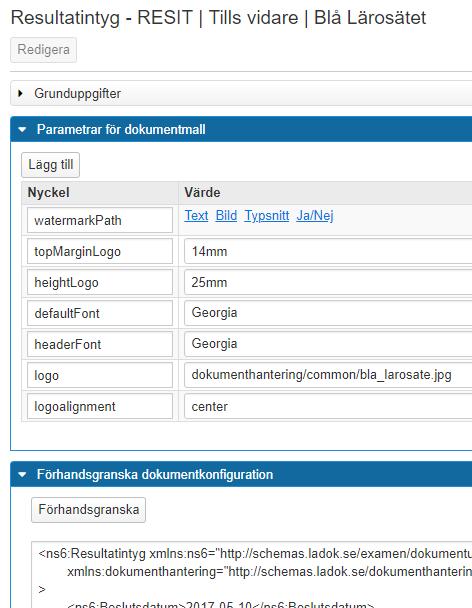 Arbeta med dokumentkonfiguration Hantera parametrar 1. Lägg till en ny parameter genom Lägg till 2. Skriv in parameternamnet ( Nyckel ) enl. listan i systemdokumentationen 3.