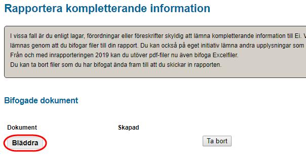 Sådan information kan t.ex. vara information om värdering av anläggningstillgångar På den här sidan kan du ladda upp filer för att skicka in ytterligare information till Ei.