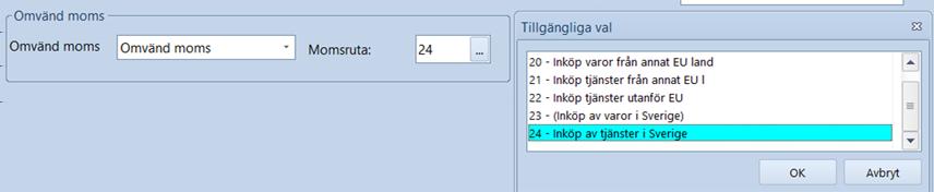 Levernatörer med omvänd moms Momsredovisning 4 För att bokning skall ske med omvänd moms skall ske måste följande vara utfört.