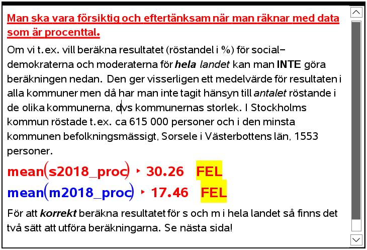 Alltså, genom att infoga rutor för matematiska beräkningar kan man göra beräkningar på alla statistiska variabler i kalkylarket.