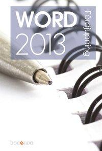 Word 2013 Fördjupning PDF ladda ner LADDA NER LÄSA Beskrivning Författare: Eva Ansell. Kan du redan grunderna i programmet Word 2013 är det här en bok för dig.