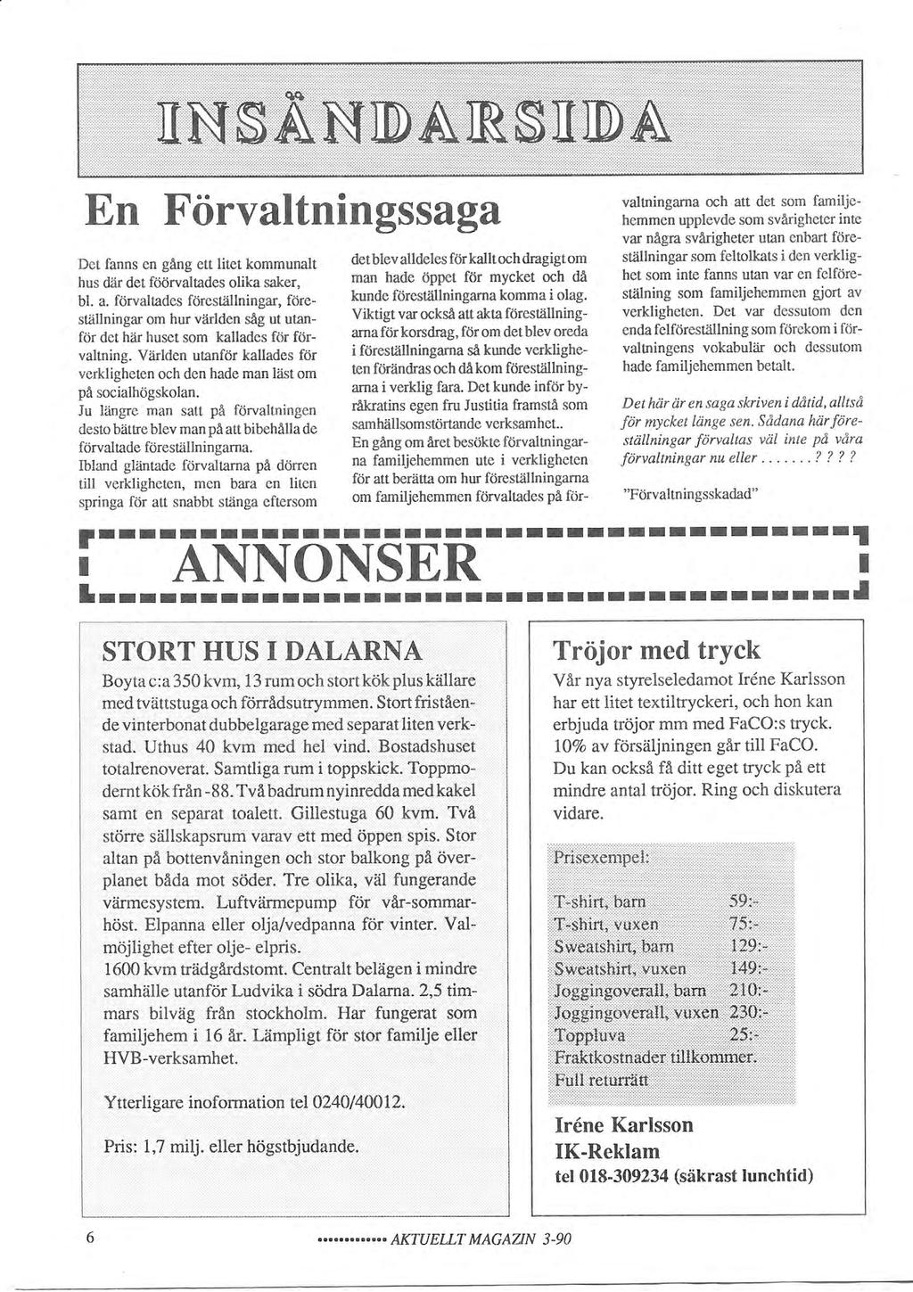 aktuelltmagazin nr 2 2012 Lästips... 4 FaCO nytt... 5 Tema: Våld mot barn... 6 Barnperspektivet... 12 Umgänge till varje pris... 14 Hitta Hem... 15 Det är ju inte jag som gjort fel.