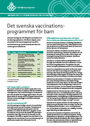 Fokhäsomyndigheten https://www.fokhasomyndigheten.se/smittskydd-beredskap/vaccinationer/ / Mycket om vacciner och sjukdomar (ink. bra änkar) https://www.