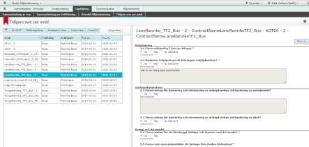 7.4 Tidigare svar per avtal Tillgänglig både för trafikbeställare och trafikföretag. Möjlighet att se hur svaren på miljöredovisningar för olika år har sett ut per avtal.
