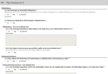 3 dministration Här beskrivs hur man skapar förutsättningarna för att genomföra en miljöredovisning för ett avtal.