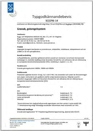 Nivåjusteringsskruene festes til underliggende bærekonstruksjon av betong, trebjelkelag e.l. med skruer eller betonganker avhengig av underlaget.