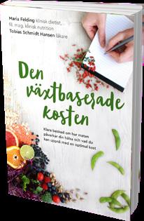 behandla med en växtbaserad kost.
