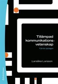 Tillämpad kommunikationsvetenskap PDF ladda ner LADDA NER LÄSA Beskrivning Författare: Larsåke Larsson.