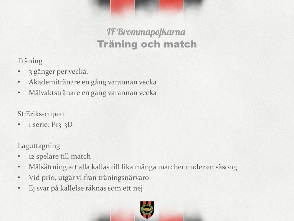 Vi har 4-6 killar i laget, som står i mål. Under hösten 2016 hyrde vi en gång i veckan in Anton som står i mål i P01-2, som målvaktstränare. Vi skall försöka hitta en liknande lösning i år.