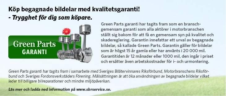 Garanti laga.se Green Parts Garanti på laga.se. Beställer du begagnade reservdelar på laga.