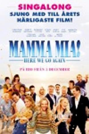 2 av 8 2019-01-04 16:48 1 tim 31 min Familj Från 7 år 13 januari 2019 Sing-a-long - Mamma Mia Here we go again! kl.18 Vill du göra den mörka vintern lite ljusare och mindre tråkig?