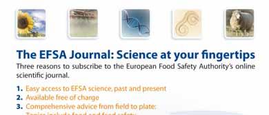 Nå ut till det vetenskapliga samfundet En viktig milstolpe för EFSA:s vetenskapliga arbete var lanseringen av ett nytt, särskilt webbområde för EFSA Journal på myndighetens webbplats.
